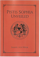 Load image into Gallery viewer, Pistis Sophia Unveiled 2nd Edition